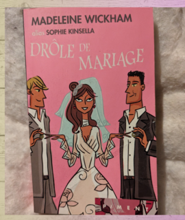 Livres-Revues drôle de mariage (Madeleine Wickham)