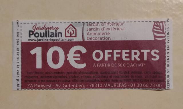 Jardinage coupon réduction 10 € jardinerie POULLAIN Maurepas