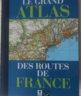 Livres-Revues le Grand Atlas des routes de France (2001)